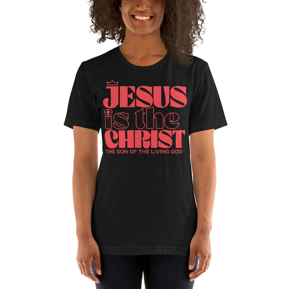 Jesus is the Christ T-Shirt