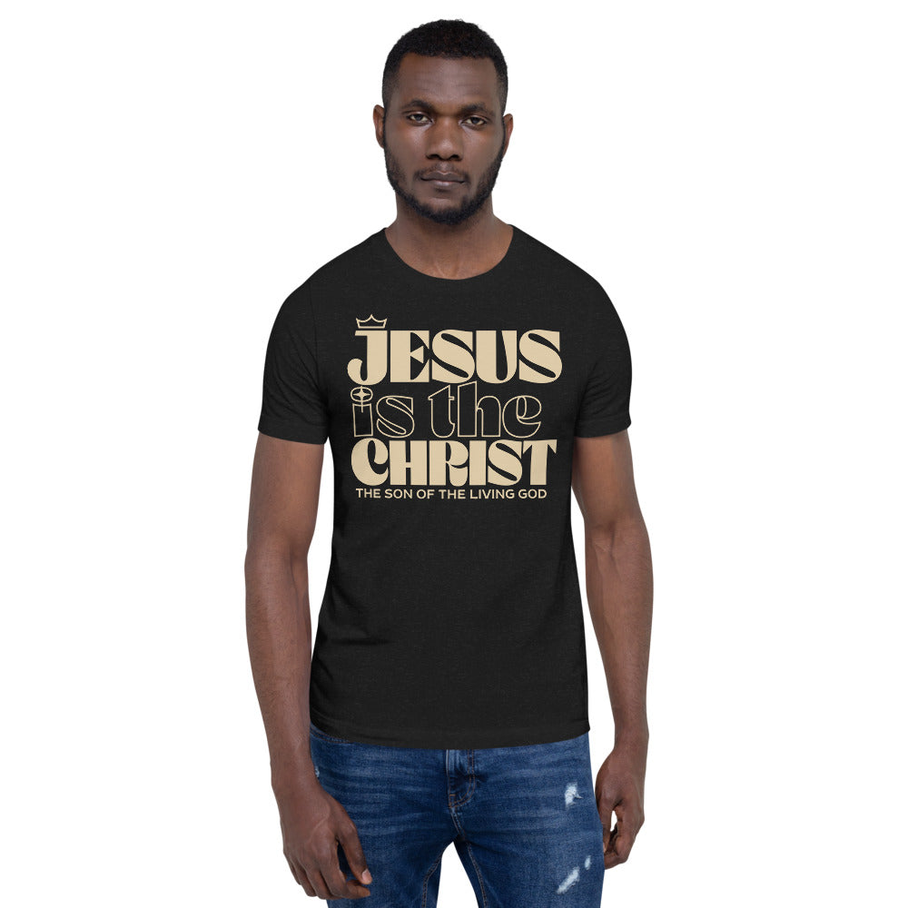 Jesus is the Christ T-Shirt